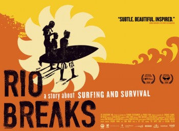 Rio Breaks リオデジャネイロのサーフ映画